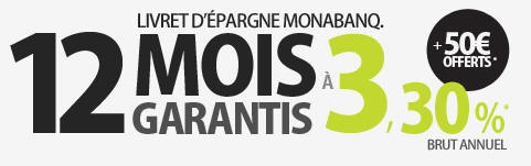 Livret épargne : Monabanq prolonge son offre de bienvenue jusqu'au 11 avril 2012 ! Livret épargne : Monabanq prolonge son offre de bienvenue jusqu'au 11 avril 2012 !