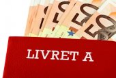 Livret A : Taux inchangé au 1er août, 2,25% Livret A : Taux inchangé au 1er août, 2,25%