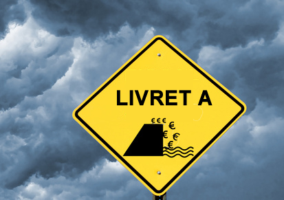 Livret A / LDD à 1% : Fuyez ! Livret A / LDD à 1% : Fuyez !