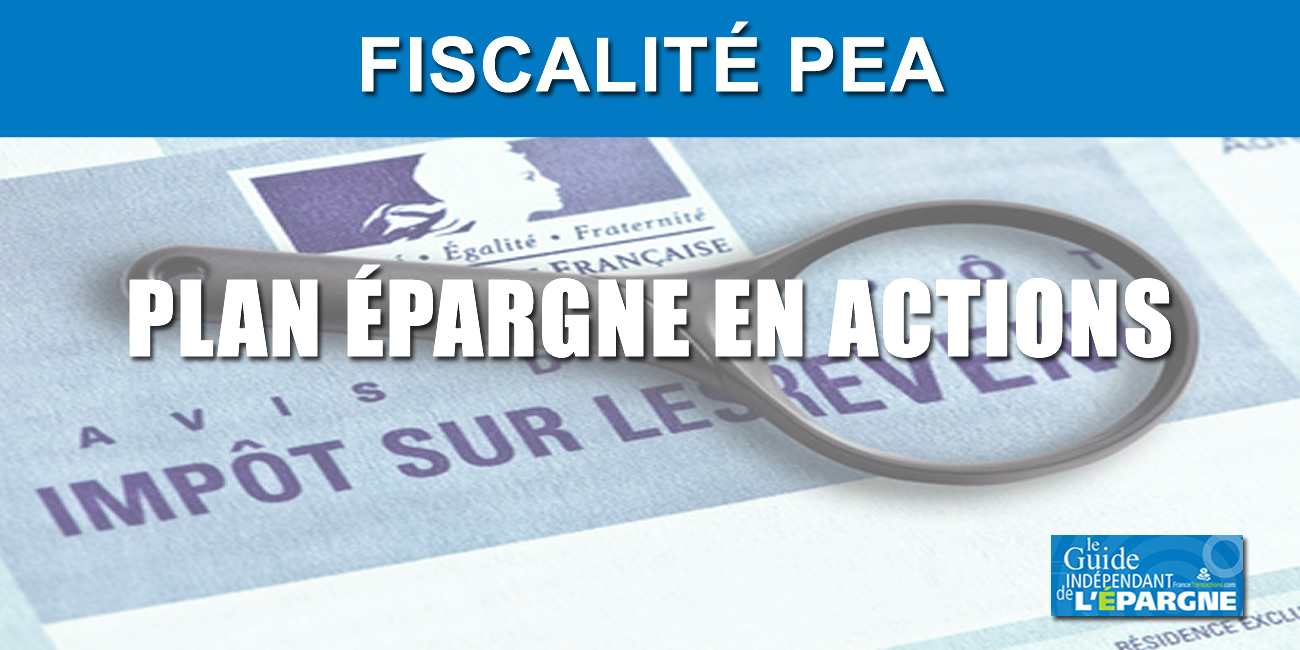 Fiscalité PEA 2022 Fiscalité PEA 2022