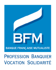 Banque Française Mutualiste (BFM) : une offre épargne résistante à la baisse des taux Banque Française Mutualiste (BFM) : une offre épargne résistante à la baisse des taux