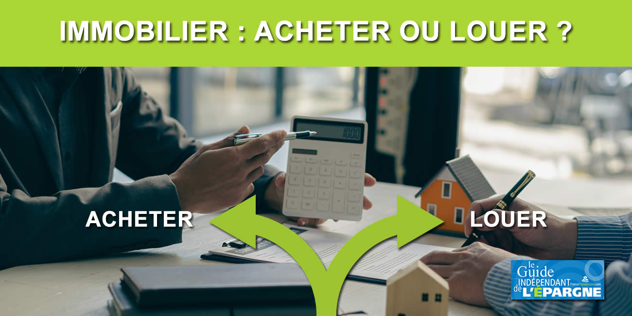 Immobilier en 2022 : acheter ou louer sa résidence principale ? Immobilier en 2022 : acheter ou louer sa résidence principale ?