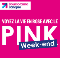130€ offerts chez Boursorama, offre flash Pink Week-End du 28 juin au 2 juillet 2017 130€ offerts chez Boursorama, offre flash Pink Week-End du 28 juin au 2 juillet 2017