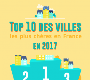 Immobilier : Top 10 des villes les plus chères de France en 2017
