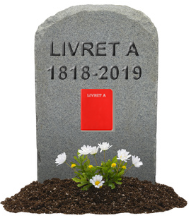 Livret A : décollecte importante et logique en décembre de 360 millions d'euros Livret A : décollecte importante et logique en décembre de 360 millions d'euros