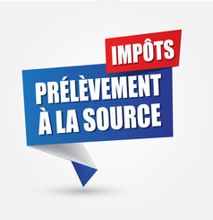 Prélèvement à la source : au tour des entreprises d'être informées avec le kit collecteur !