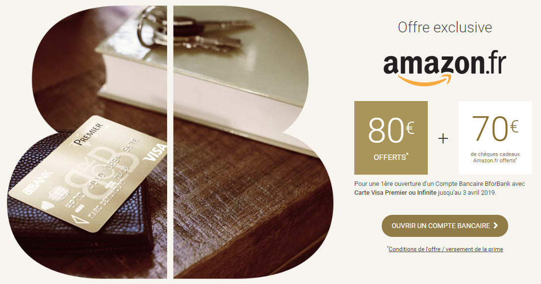 BforBank, offre exclusive Amazon.fr, 150€ offerts pour l'ouverture de votre compte courant BforBank, offre exclusive Amazon.fr, 150€ offerts pour l'ouverture de votre compte courant
