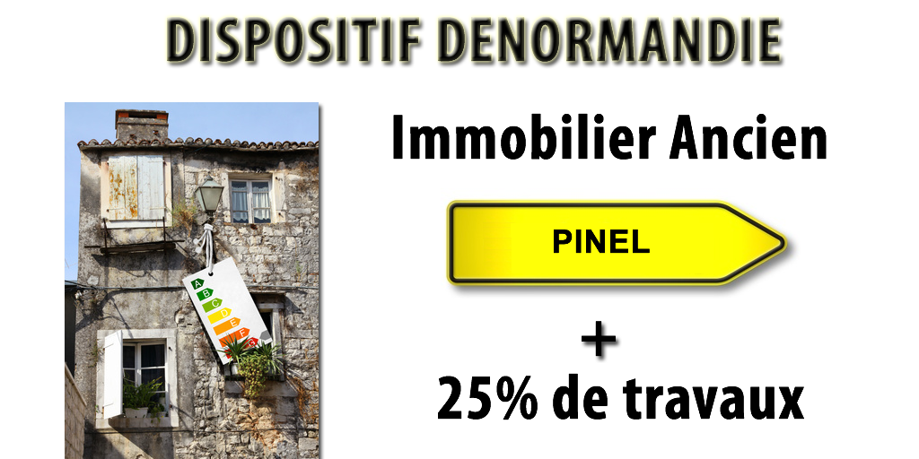Dispositif Denormandie (Pinel dans l'ancien avec travaux) : les décrets d'application publiés au Journal Officiel Dispositif Denormandie (Pinel dans l'ancien avec travaux) : les décrets d'application publiés au Journal Officiel