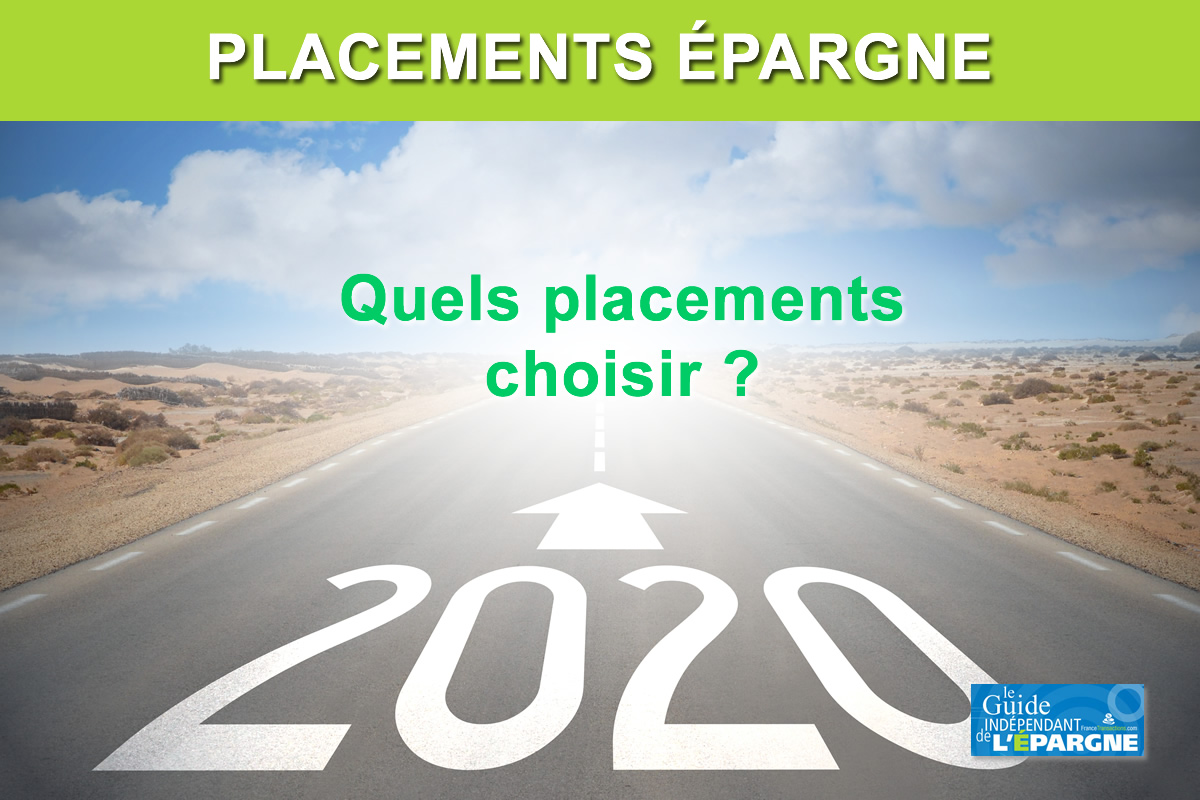 Quels placements choisir en 2020 pour une association ou une entreprise ? Quels placements choisir en 2020 pour une association ou une entreprise ?
