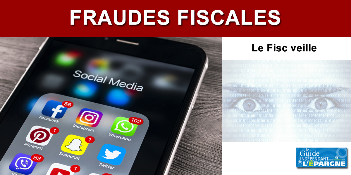 L'utilisation des réseaux sociaux pour détecter les fraudes fiscales approuvée par l'Assemblée Nationale L'utilisation des réseaux sociaux pour détecter les fraudes fiscales approuvée par l'Assemblée Nationale