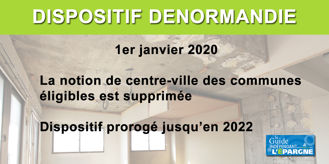Dispositif Denormandie : davantage accessible dès le 1er janvier 2020 et prorogé jusqu'en 2022 Dispositif Denormandie : davantage accessible dès le 1er janvier 2020 et prorogé jusqu'en 2022