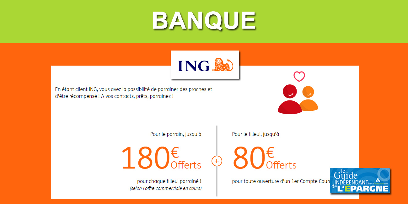 Banque : Parrainage ING, 150€ offerts au parrain par filleul, c'est le moment d'appeler vos amis Banque : Parrainage ING, 150€ offerts au parrain par filleul, c'est le moment d'appeler vos amis