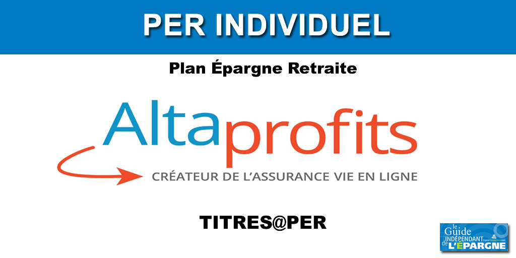 ALTAPROFITS TITRES@PER ALTAPROFITS TITRES@PER