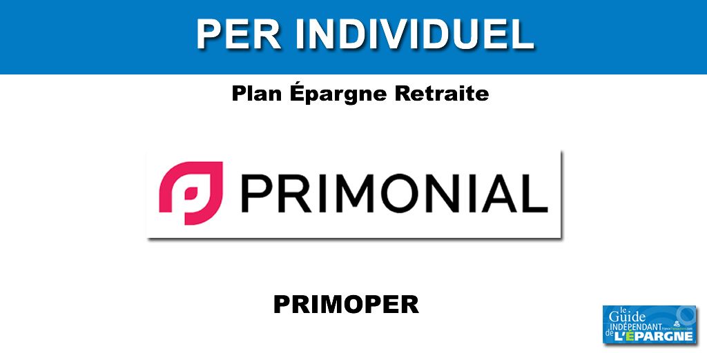 Primonial lance officiellement son PER individuel, PrimoPER Primonial lance officiellement son PER individuel, PrimoPER