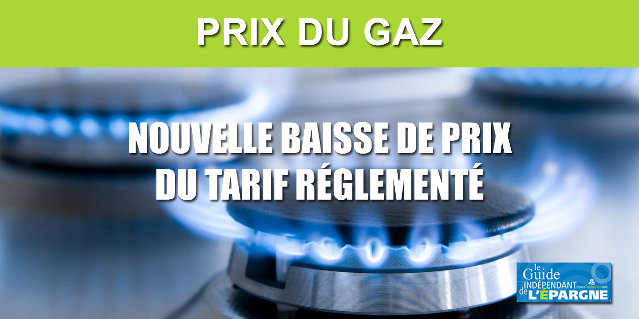 Prix du Gaz : la baisse de -5.10% du 1er juillet 2020 sera lissée sur plusieurs mois Prix du Gaz : la baisse de -5.10% du 1er juillet 2020 sera lissée sur plusieurs mois