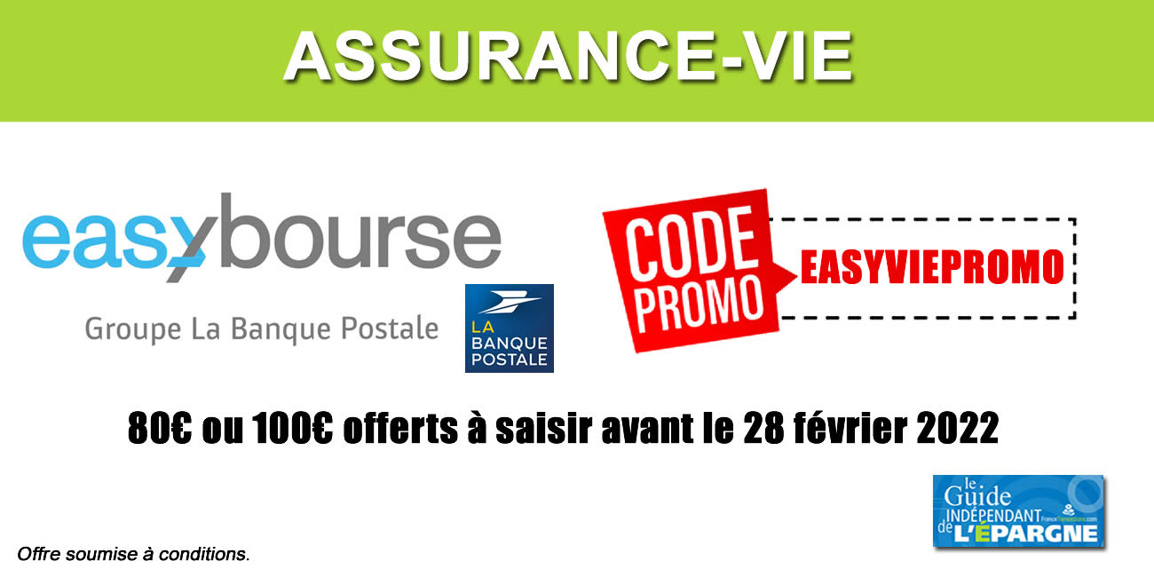 Assurance-Vie EasyVie (Groupe La Banque Postale) : jusqu'à 100€ offerts à saisir avant la fin d'année 2021 Assurance-Vie EasyVie (Groupe La Banque Postale) : jusqu'à 100€ offerts à saisir avant la fin d'année 2021