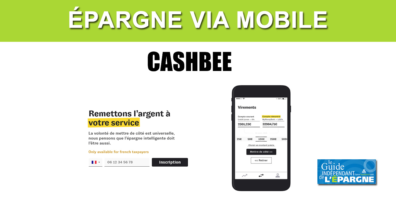 Livret épargne Cashbee : un taux boosté de 5 % pendant 2 mois, puis 2.5% brut