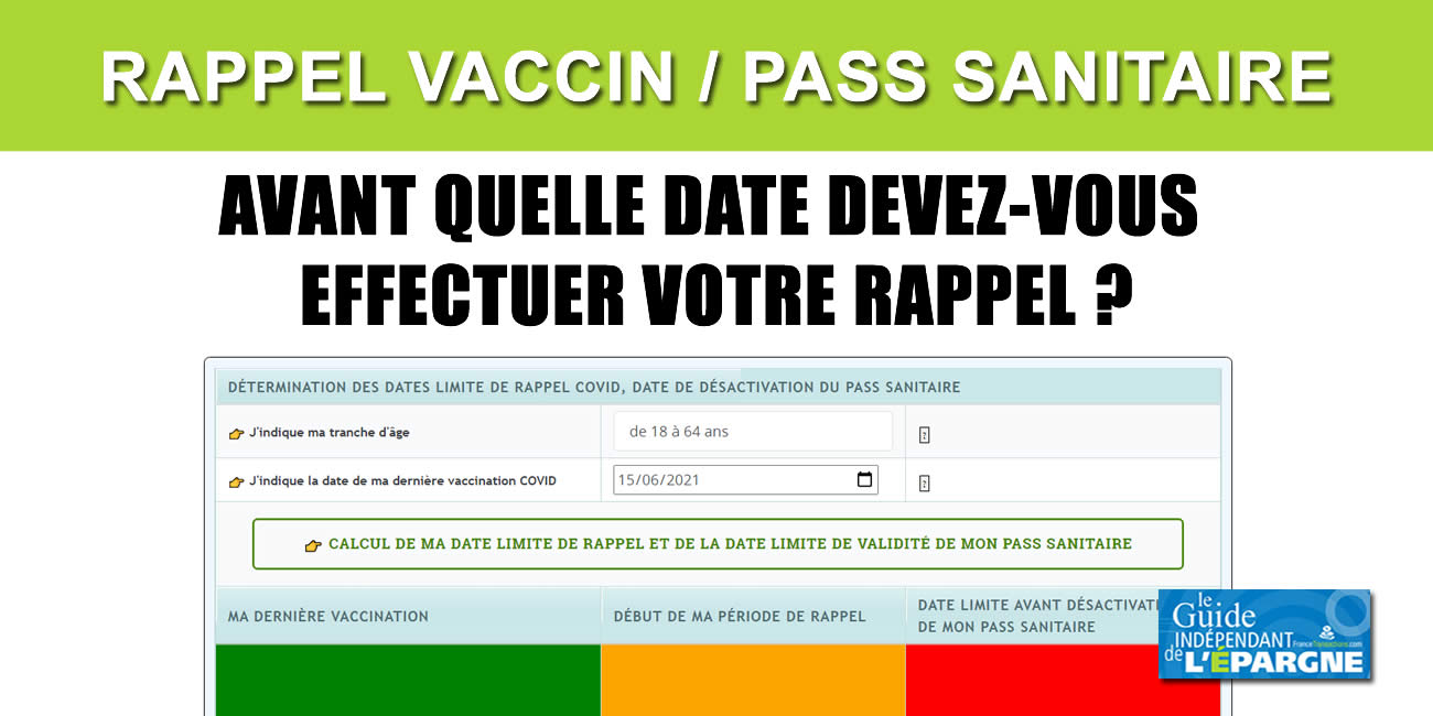 Pass Sanitaire : rappel de vaccin COVID, 3ième dose, à quelle date faut-il prendre rendez-vous ? Quelle date limite pour mon Pass Sanitaire ?