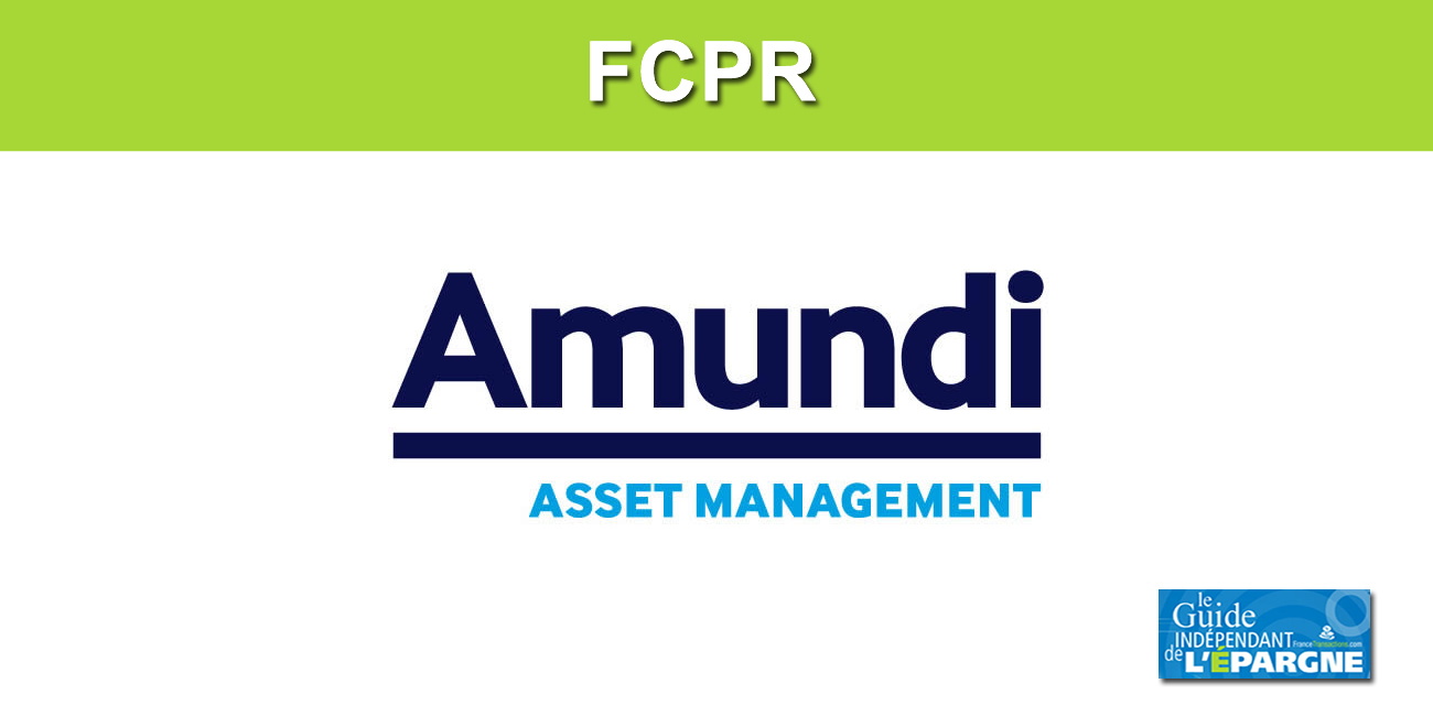 FCPR AMUNDI FLEURONS DES TERRITOIRES FCPR AMUNDI FLEURONS DES TERRITOIRES