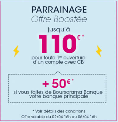 Boursorama, offre de parrainage : jusqu’à 160€ offerts à saisir avant le mardi 6 avril 2021, 16 heures !