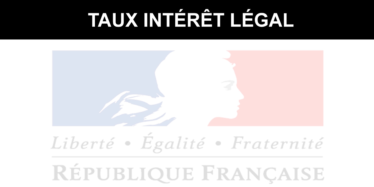 Taux intérêt légal Taux intérêt légal