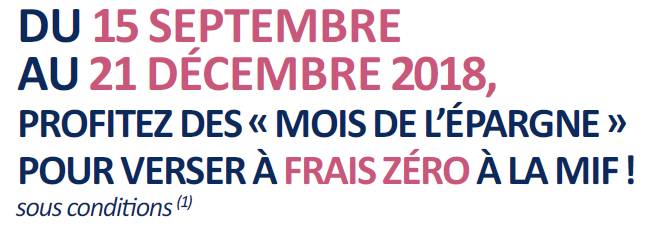 Offre promotionnelle sur les contrats d’assurance-vie MIF