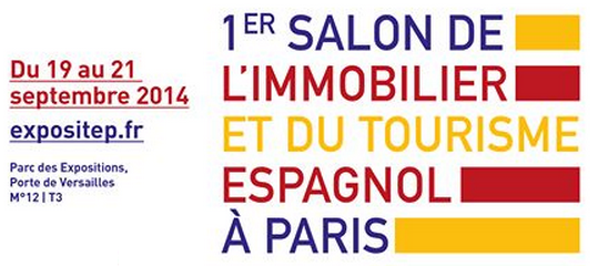 Salon de l’Immobilier et du Tourisme Espagnol ÃÂ Paris du 19 au 21 Septembre 2014 ÃÂ la Porte de Versailles