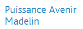 PUISSANCE AVENIR Madelin