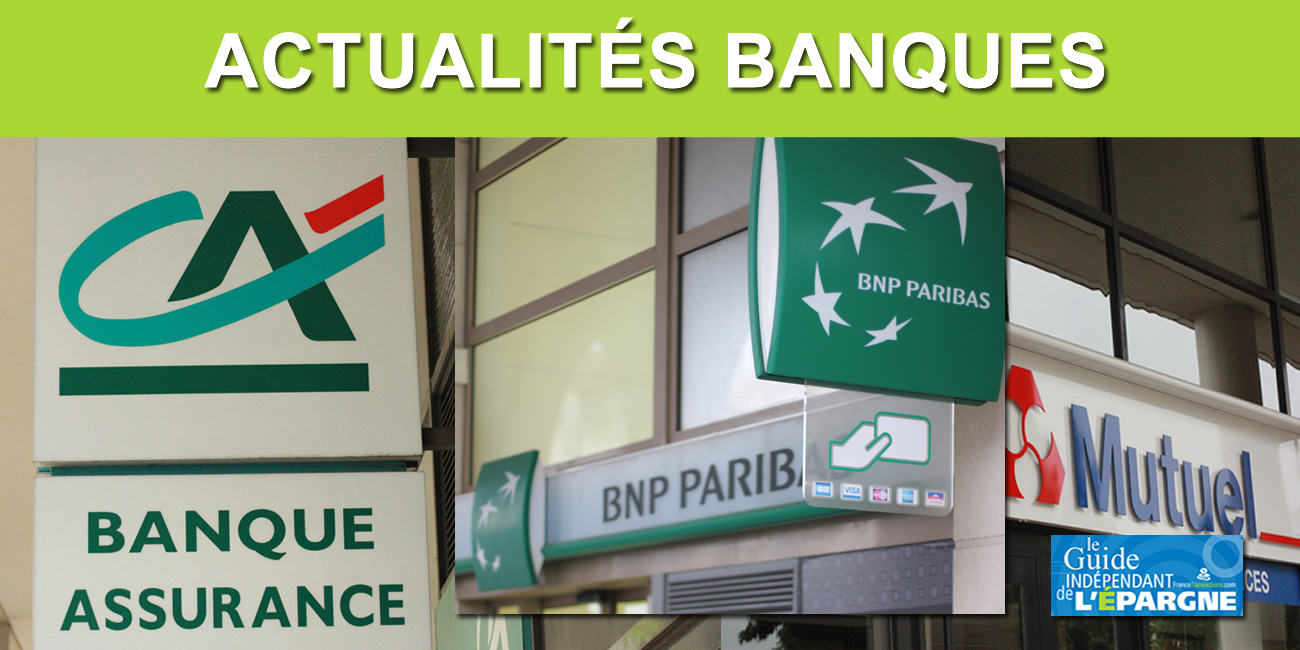 Actualités des banques Actualités des banques