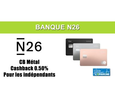 N26 Business Metal : nouvelle offre pour les auto-entrepreneurs avec un cashback de 0.50% sur tous les achats