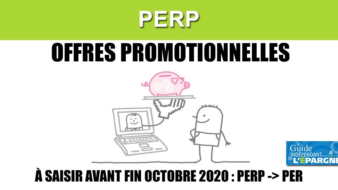 PERP : Offres promotionnelles en Juin 2020 PERP : Offres promotionnelles en Juin 2020