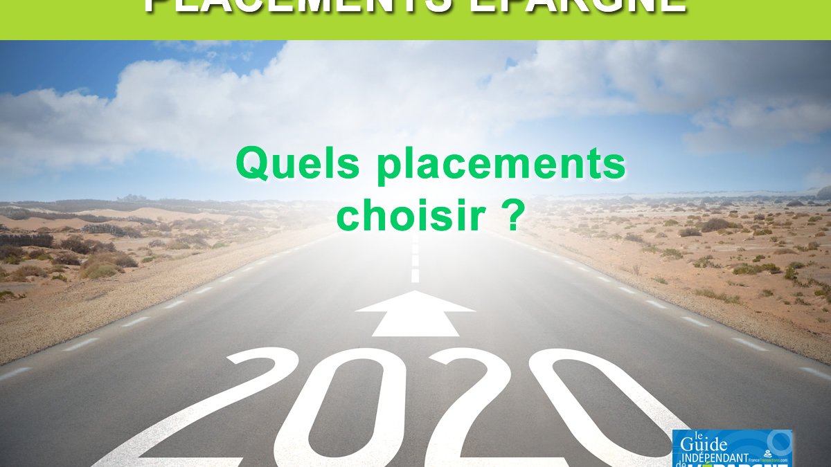 Quels placements choisir en 2020 pour une association ou une entreprise ?