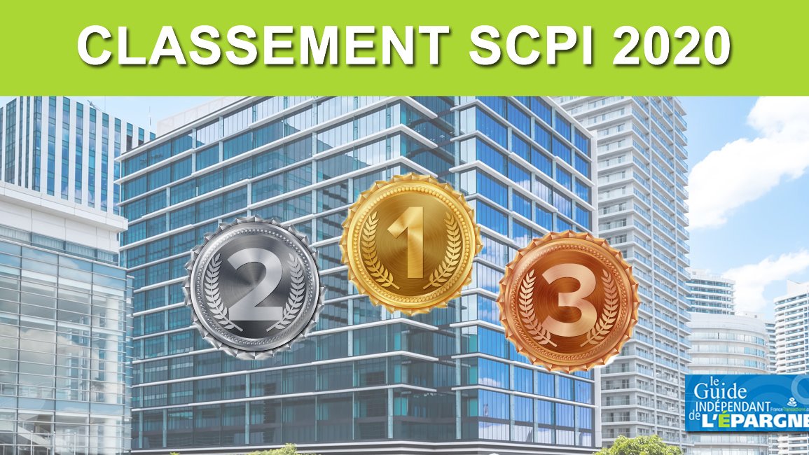 SCPI 2020 : meilleures SCPI du marché SCPI 2020 : meilleures SCPI du marché