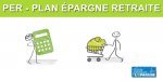 PERIN - Plan Épargne Retraite : comparatif des offres du marché