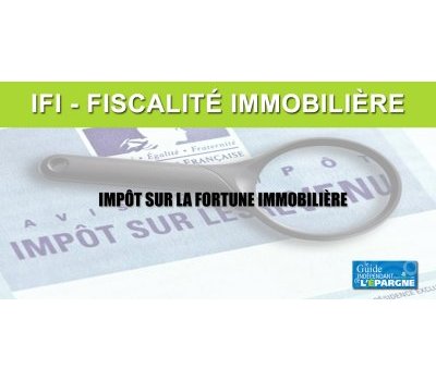 L'impôt sur la fortune immobilière (IFI) a rapporté 600 millions d'euros de plus (+40%)