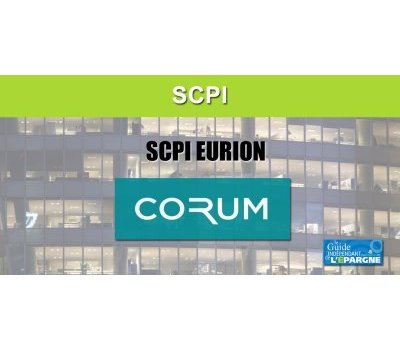 SCPI EURION : la nouvelle SCPI proposée par CORUM AM